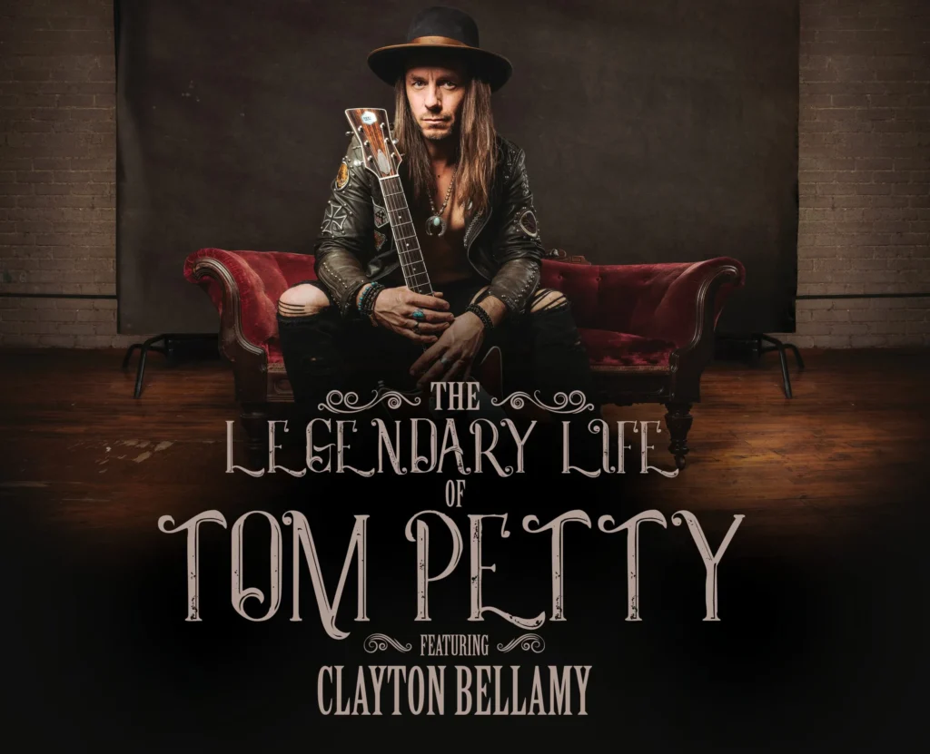 Clayton Bellamy - Legendary Life Of Tom Petty